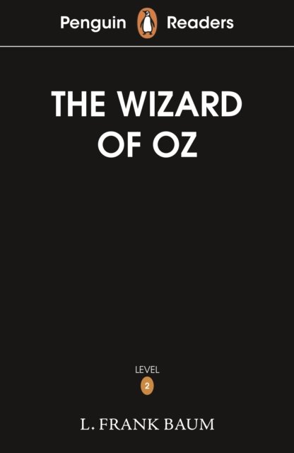 Cover for L. Frank Baum · Penguin Readers Level 2: The Wizard of Oz (ELT Graded Reader) (Paperback Book) (2025)