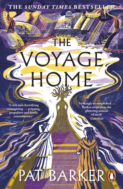 Cover for Pat Barker · The Voyage Home (Paperback Book) (2025)