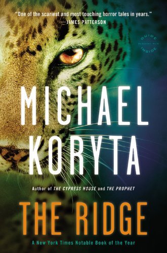 Cover for Michael Koryta · The Ridge (Paperback Book) (2012)