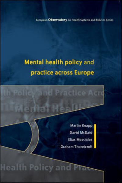 Cover for Martin Knapp · Mental Health Policy and Practice Across Europe (Paperback Book) [Ed edition] (2006)