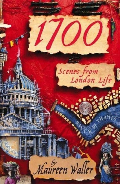 Cover for Maureen Waller · 1700 : Scenes from London Life (Paperback Book) (2001)