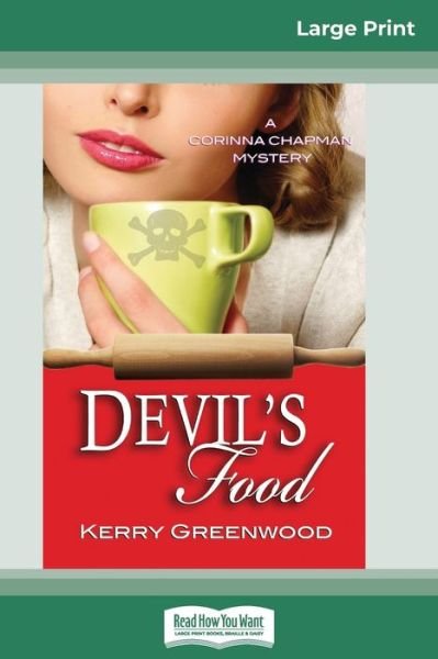Cover for Kerry Greenwood · Devil's Food A Corinna Chapman Mystery (Paperback Bog) (2017)