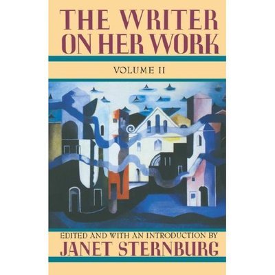 Cover for Sternburg · The Writer on Her Work V 2 (Paper): New Essays in New Territory (Paperback Bog) [Rev edition] (1992)