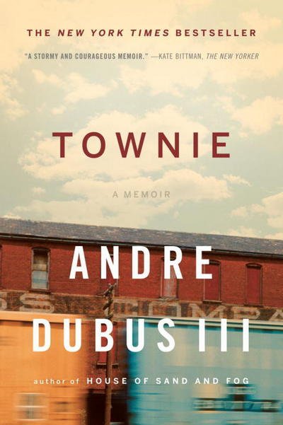 Cover for Andre Dubus · Townie: A Memoir (Paperback Book) (2012)