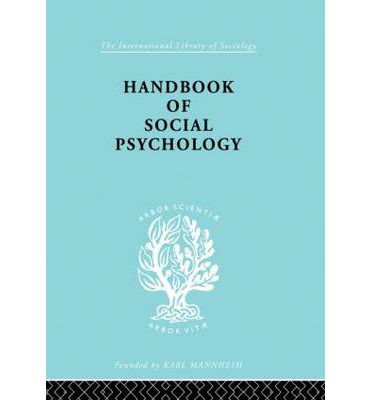 Handbook of Social Psychology - International Library of Sociology - Kimball Young - Bøker - Taylor & Francis Ltd - 9780415868679 - 16. oktober 2013