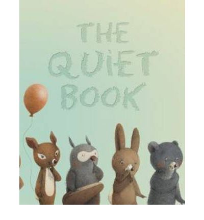 Cover for Deborah Underwood · Quiet Book (Hardcover Book) (2010)