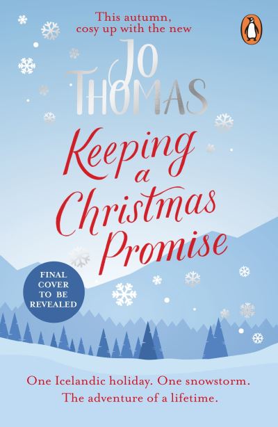 Keeping a Christmas Promise - Jo Thomas - Books - Transworld Publishers Ltd - 9780552178679 - October 13, 2022