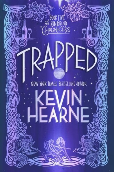 Cover for Kevin Hearne · Trapped (Taschenbuch) (2022)