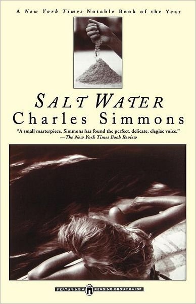 Cover for Charles Simmons · Salt Water (Paperback Bog) [Reprint edition] (1999)