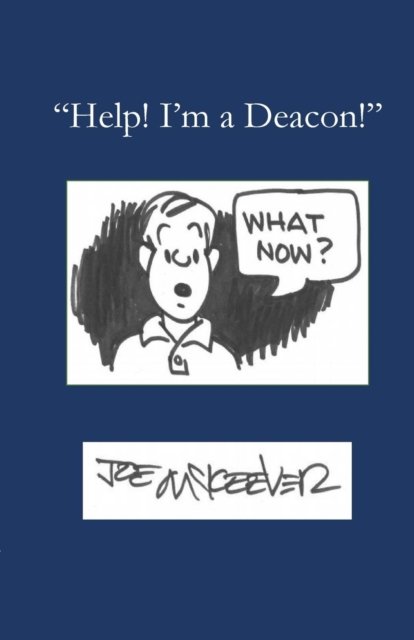 Cover for Joe McKeever · Help! I'm a Deacon (Paperback Book) (2018)