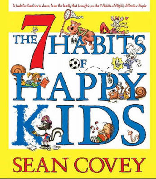 Cover for Sean Covey · The 7 Habits of Happy Kids (Audiobook (CD)) [Unabridged edition] (2008)