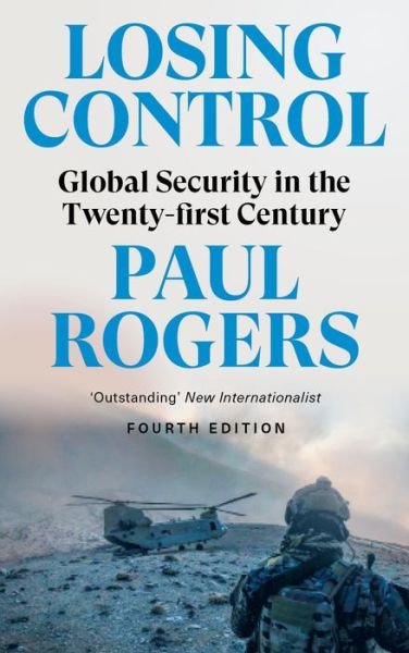 Cover for Paul Rogers · Losing Control: Global Security in the Twenty-first Century (Paperback Book) (2021)