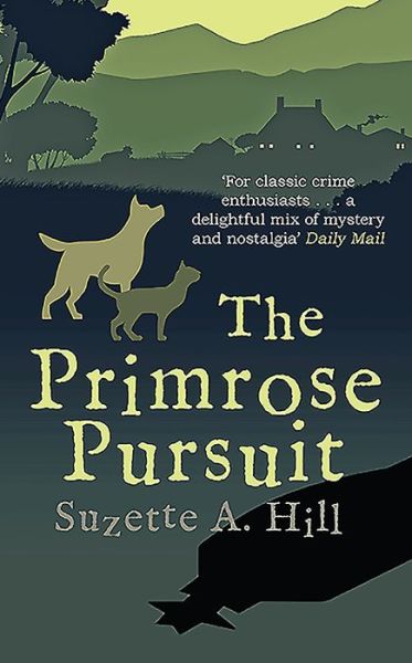 Cover for Suzette A. Hill · The Primrose Pursuit - the Francis Oughterard Series (Hardcover Book) (2016)