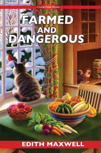 Cover for Edith Maxwell · Farmed And Dangerous (Hardcover Book) (2015)