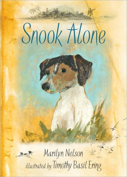 Snook Alone - Marilyn Nelson - Książki - Candlewick - 9780763626679 - 14 września 2010