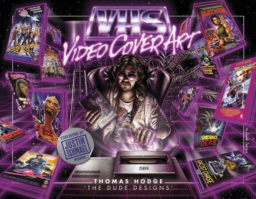 Cover for Thomas Hodge · VHS: Video Cover Art: 1980s to Early 1990s (Gebundenes Buch) (2015)
