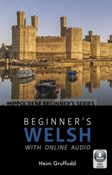 Cover for Gruffud · Beginner's Welsh with Online Audio (Pocketbok) (2017)