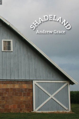 Cover for Andrew Grace · Shadeland - Osu Journal Award Poetry (Paperback Book) [2nd edition] (2008)