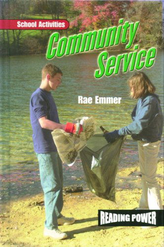 Cover for Rae Emmer · Community Service (School Activities) (Hardcover Book) [1st edition] (2001)