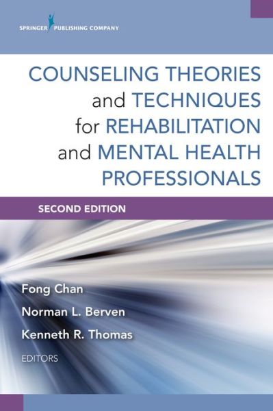 Cover for Fong Chan · Counseling Theories and Techniques for Rehabilitation and Mental Health Professionals (Paperback Book) [2 New edition] (2015)
