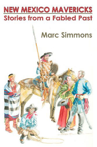 Cover for Marc Simmons · New Mexico Mavericks (Softcover) (Paperback Book) (2005)