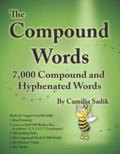 Cover for Camilia Sadik · The Compound Words (Paperback Book) [Large type / large print edition] (2013)