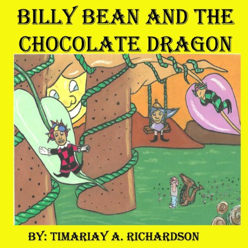 Cover for Timariay A. Richardson · Billy Bean and the Chocolate Dragon (Paperback Book) (2013)