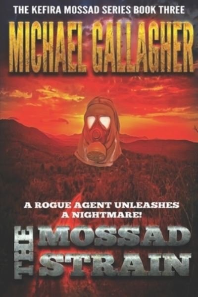 Cover for Michael Gallagher · The Mossad Strain (Pocketbok) (2020)