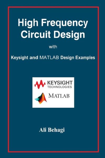 Cover for Ali Behagi · High Frequency Circuit Design (Hardcover Book) (2018)