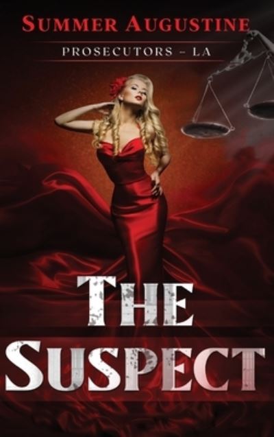 Cover for Summer Augustine · The Suspect - Prosecutors - La (Hardcover Book) (2021)