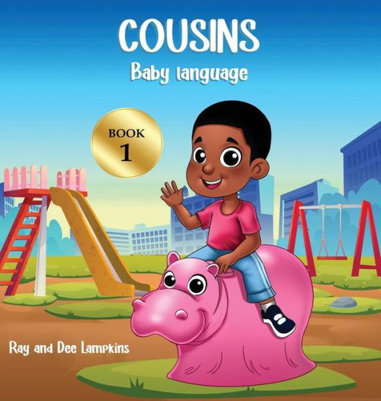 Cover for Dee Lampkins · Cousins (Hardcover Book) (2022)