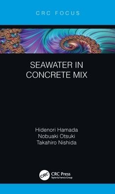 Cover for Hamada, Hidenori (Kyushu University, Japan) · Seawater in Concrete Mix (Gebundenes Buch) (2021)