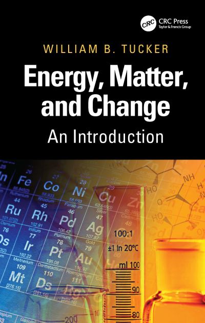 William B. Tucker · Energy, Matter, and Change: An Introduction (Paperback Book) (2024)