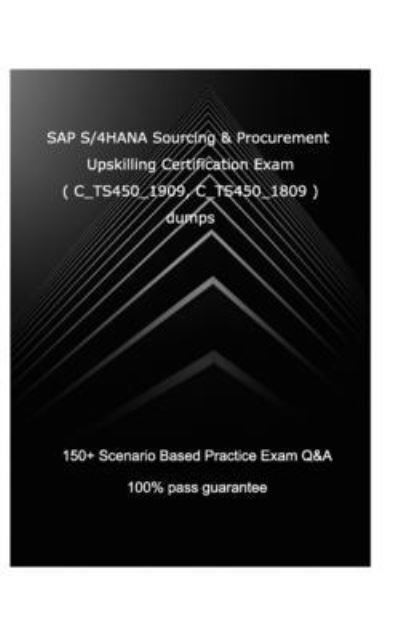 Cover for Sofyan F · SAP S/4HANA Sourcing and Procurement Upskilling Certification Exam ( C_TS450_1909, C_TS450_1809 ) (Taschenbuch) (2020)