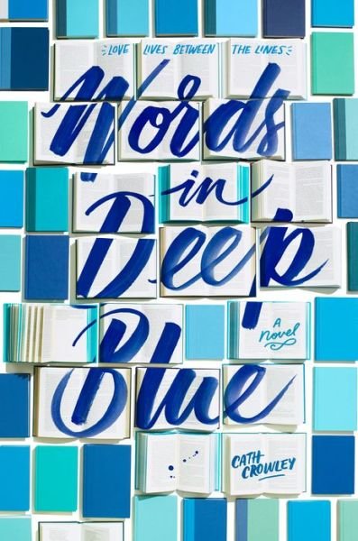 Cover for Crowley · Words in Deep Blue (Buch) (2018)