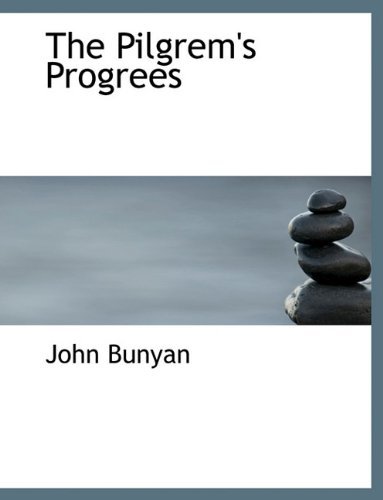 Cover for John Bunyan · The Pilgrem's Progrees (Innbunden bok) (2010)