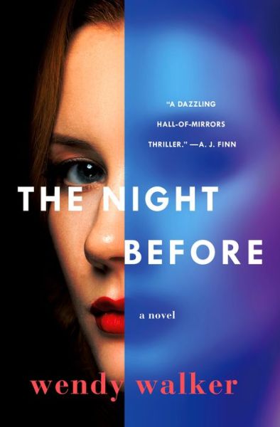 Cover for Wendy Walker · The Night Before: A Novel (Inbunden Bok) (2019)