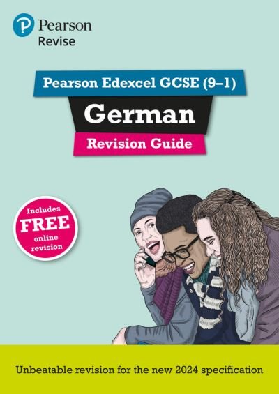 Cover for Heather Murphy · Pearson Revise Edexcel GCSE (9-1) German Revision Guide (N/A) (2024)