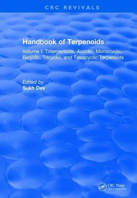 Cover for Sukh Dev · Handbook of Terpenoids: Volume I: Triterpenoids (Hardcover Book) (2017)