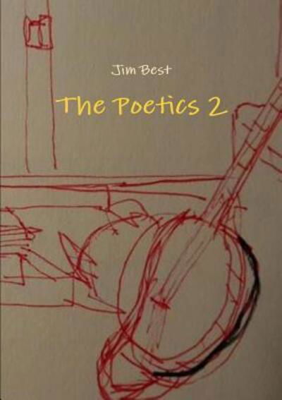 Cover for Jim Best · The Poetics 2 (Pocketbok) (2015)