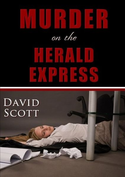 Cover for David Scott · Murder on the Herald Express (Pocketbok) (2017)