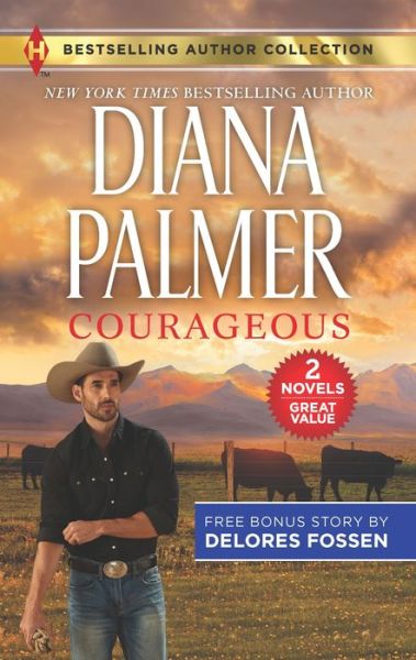 Cover for Diana Palmer · Courageous and the Deputy Gets Her Man (Book) (2019)