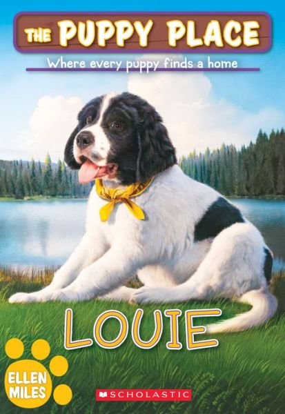 Louie (The Puppy Place #51) - The Puppy Place - Ellen Miles - Kirjat - Scholastic Inc. - 9781338212679 - tiistai 30. lokakuuta 2018