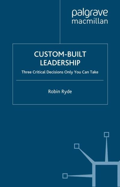 Cover for Ryde · Custom-Built Leadership (Bok) (2008)