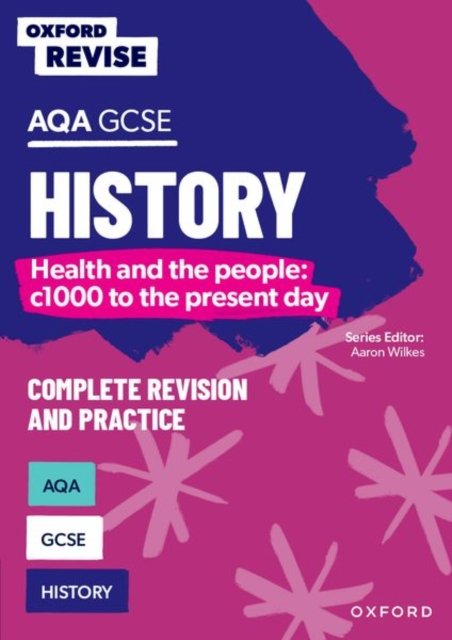 Cover for Harriet Power · Oxford Revise: AQA GCSE History: Britain: Health and the people: c1000 to the present day - Oxford Revise (Paperback Bog) (2024)