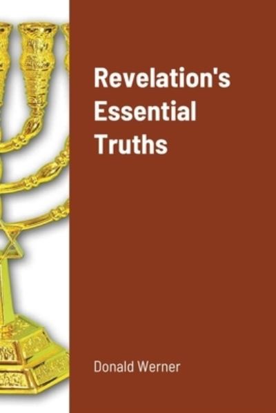 Cover for Donald Werner · Revelation's Essential Truths (Paperback Book) (2017)