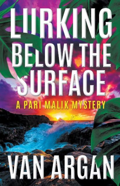 Cover for Van Argan · Lurking Below the Surface (Paperback Book) (2019)