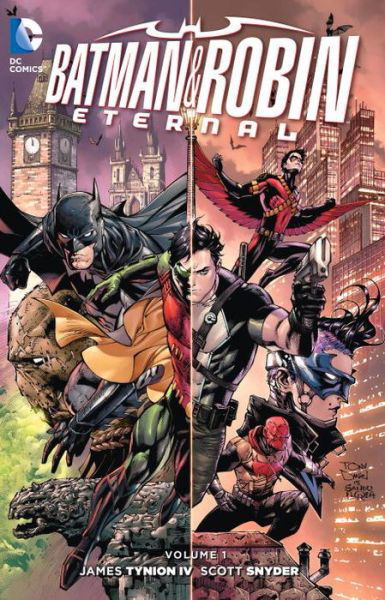 Cover for Scott Snyder · Batman and Robin Eternal Vol. 1 (Paperback Book) (2016)
