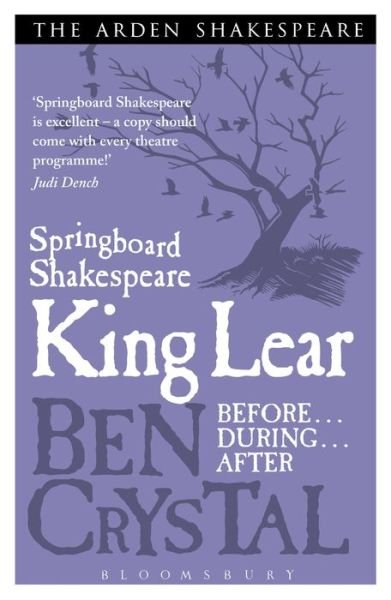 Cover for Ben Crystal · Springboard Shakespeare: King Lear - Springboard Shakespeare (Taschenbuch) (2013)