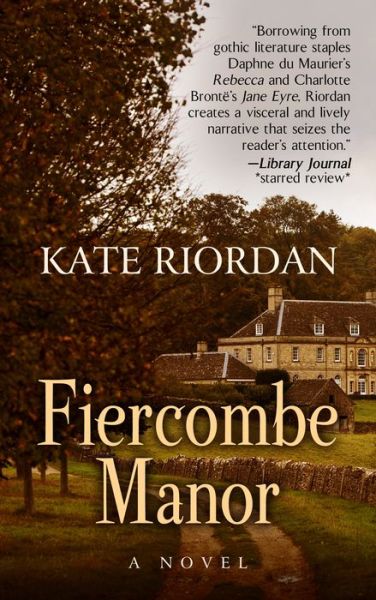 Cover for Kate Riordan · Fiercombe Manor (Hardcover Book) (2015)